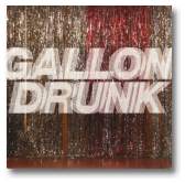 Gallon Drunk -front Gallon Drunk -front