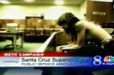 Santa Cruz Anti-Meth campaign