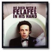 He Died With A Felafel -front